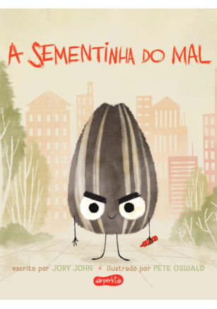 A SEMENTINHA DO MAL (ESQUADRÃO DO RANGO)