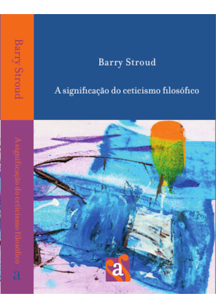 A significação do ceticismo filosófico