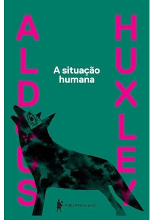 A SITUAÇÃO HUMANA