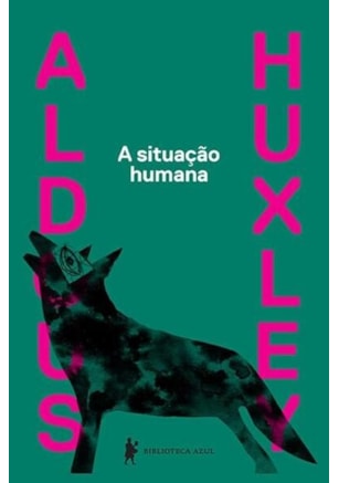A SITUAÇÃO HUMANA