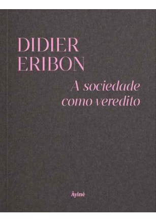 A SOCIEDADE COMO VEREDITO