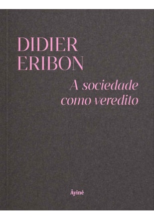 A SOCIEDADE COMO VEREDITO