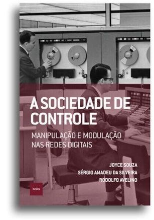 A SOCIEDADE DE CONTROLE