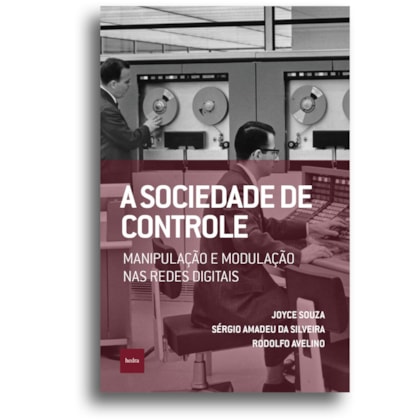 A SOCIEDADE DE CONTROLE