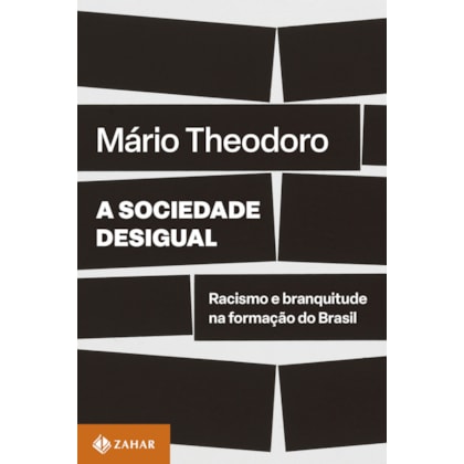 A SOCIEDADE DESIGUAL