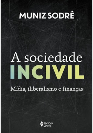 A SOCIEDADE INCIVIL