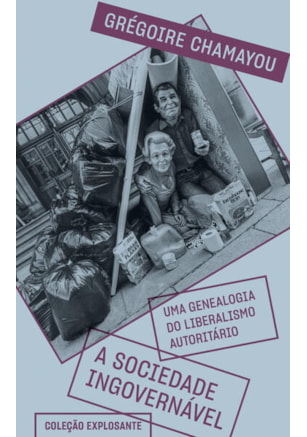 A SOCIEDADE INGOVERNÁVEL