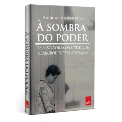 À SOMBRA DO PODER