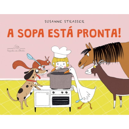 A SOPA ESTÁ PRONTA!