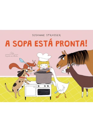 A SOPA ESTÁ PRONTA!
