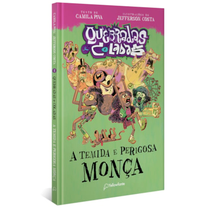A TEMIDA E PERIGOSA MONÇA (CAPA DURA)