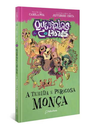 A TEMIDA E PERIGOSA MONÇA (CAPA DURA)
