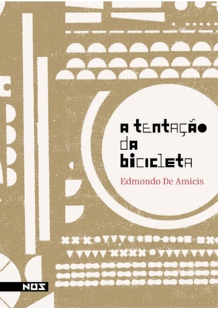 A TENTAÇÃO DA BICICLETA