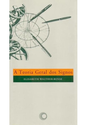 A TEORIA GERAL DOS SIGNOS