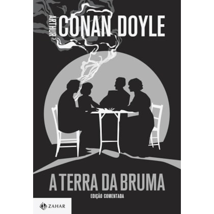 A TERRA DA BRUMA: EDIÇÃO COMENTADA