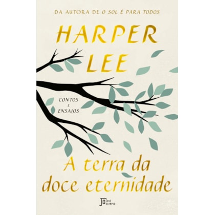 A TERRA DA DOCE ETERNIDADE