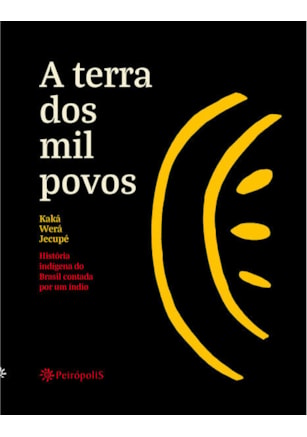 A TERRA DOS MIL POVOS