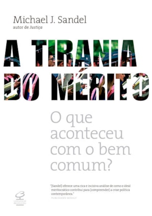 A TIRANIA DO MÉRITO