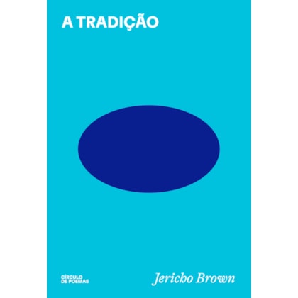 A TRADIÇÃO