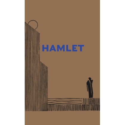 A TRAGÉDIA DE HAMLET, PRÍNCIPE DA DINAMARCA
