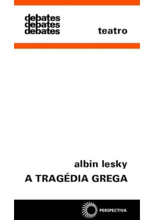 A TRAGÉDIA GREGA