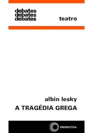 A TRAGÉDIA GREGA