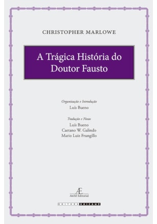 A TRÁGICA HISTÓRIA DO DOUTOR FAUSTO