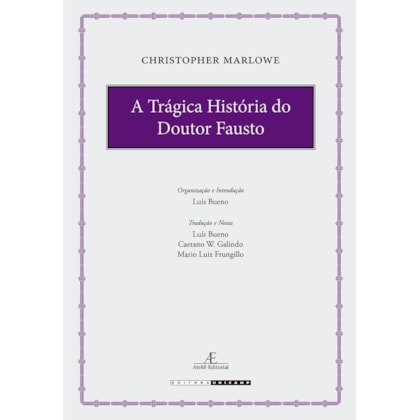 A TRÁGICA HISTÓRIA DO DOUTOR FAUSTO