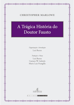 A TRÁGICA HISTÓRIA DO DOUTOR FAUSTO