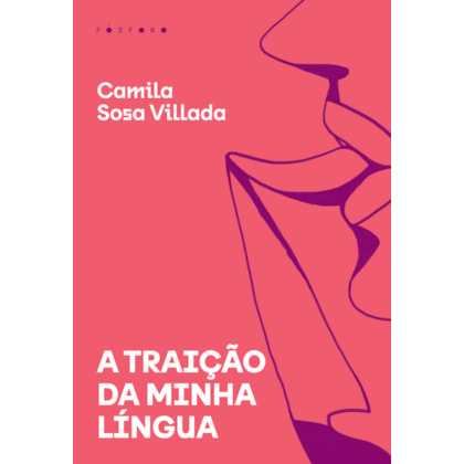 A TRAIÇÃO DA MINHA LÍNGUA