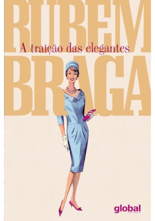 A TRAIÇÃO DAS ELEGANTES
