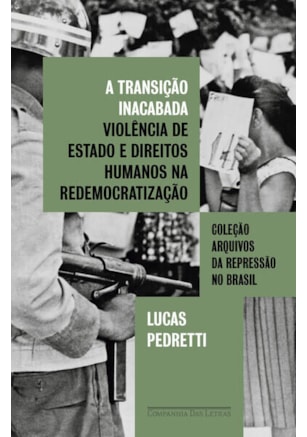A TRANSIÇÃO INACABADA