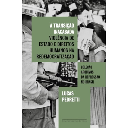A TRANSIÇÃO INACABADA