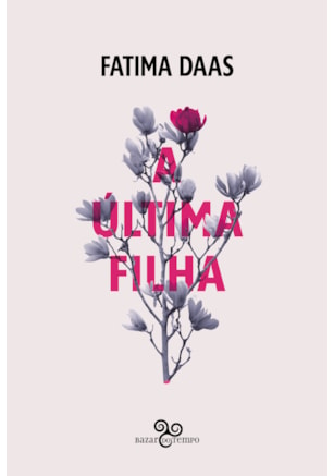 A ÚLTIMA FILHA