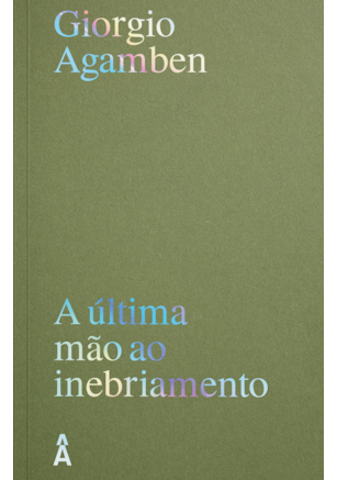 A ÚLTIMA MÃO AO INEBRIAMENTO