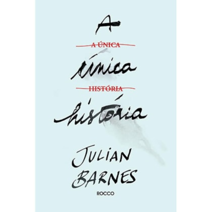 A ÚNICA HISTÓRIA