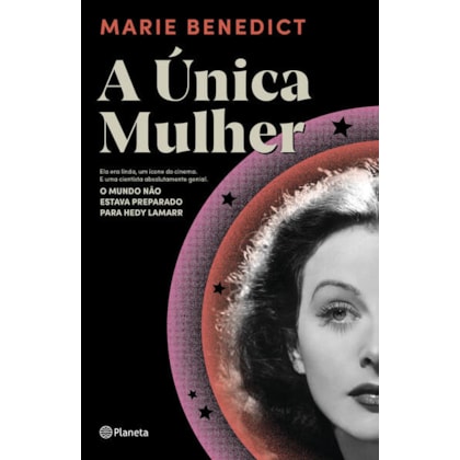 A ÚNICA MULHER