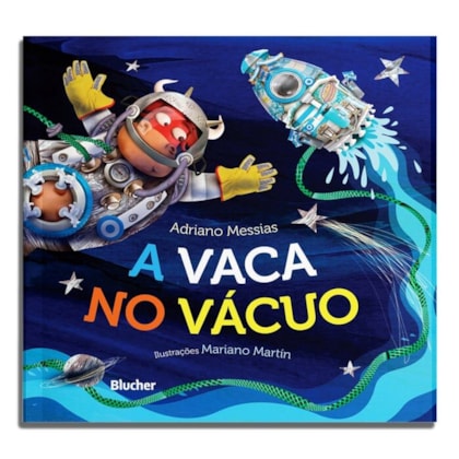 A vaca no vácuo