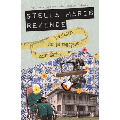 A VALENTIA DAS PERSONAGENS SECUNDÁRIAS