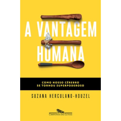 A VANTAGEM HUMANA