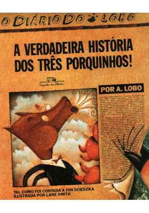 A VERDADEIRA HISTÓRIA DOS TRÊS PORQUINHOS