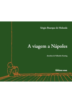 A VIAGEM A NÁPOLES