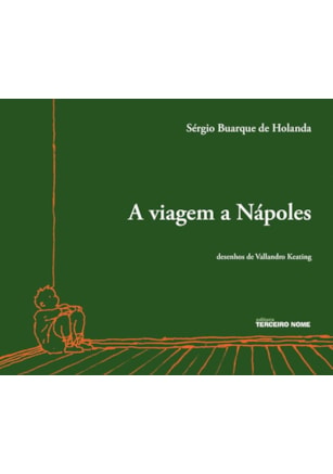 A VIAGEM A NÁPOLES