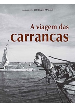 A viagem das carrancas