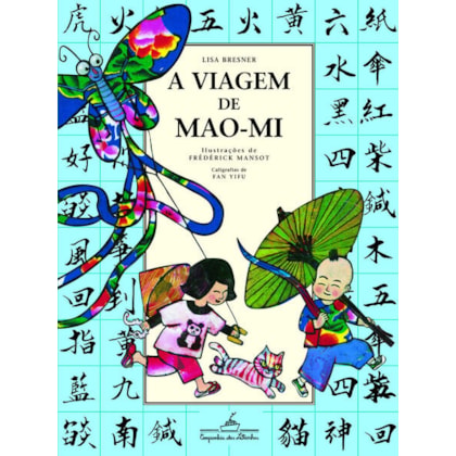 A VIAGEM DE MAO-MI