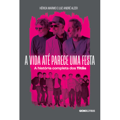 A VIDA ATÉ PARECE UMA FESTA