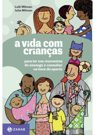 A VIDA COM CRIANÇAS