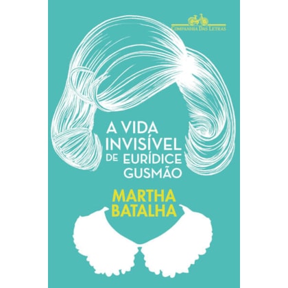 A VIDA INVISÍVEL DE EURÍDICE GUSMÃO