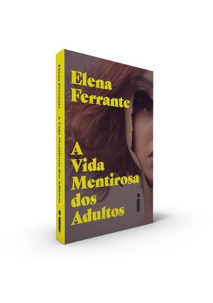 A VIDA MENTIROSA DOS ADULTOS