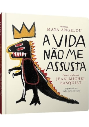 A VIDA NÃO ME ASSUSTA
